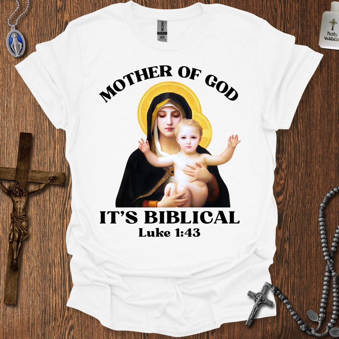 Mother of God. It's Biblical.