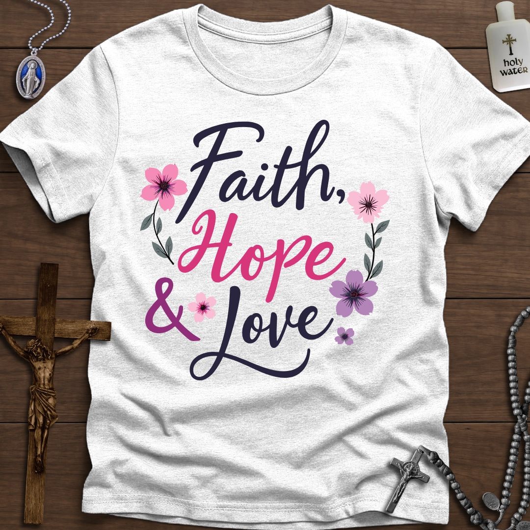 Faith, Hope, & Love