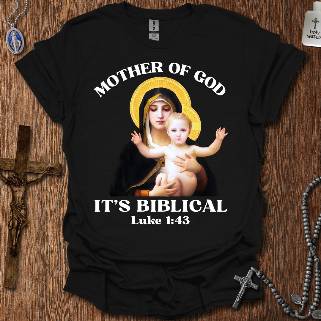 Mother of God. It's Biblical.