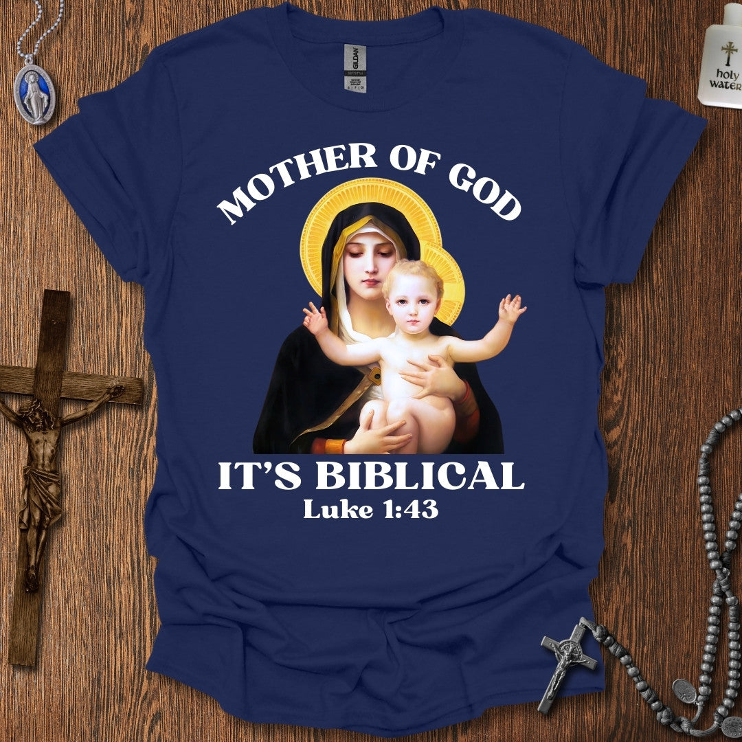 Mother of God. It's Biblical.