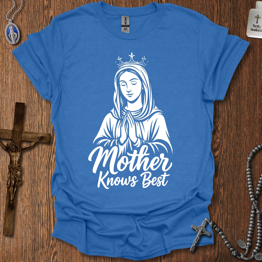 Mother Knows Best