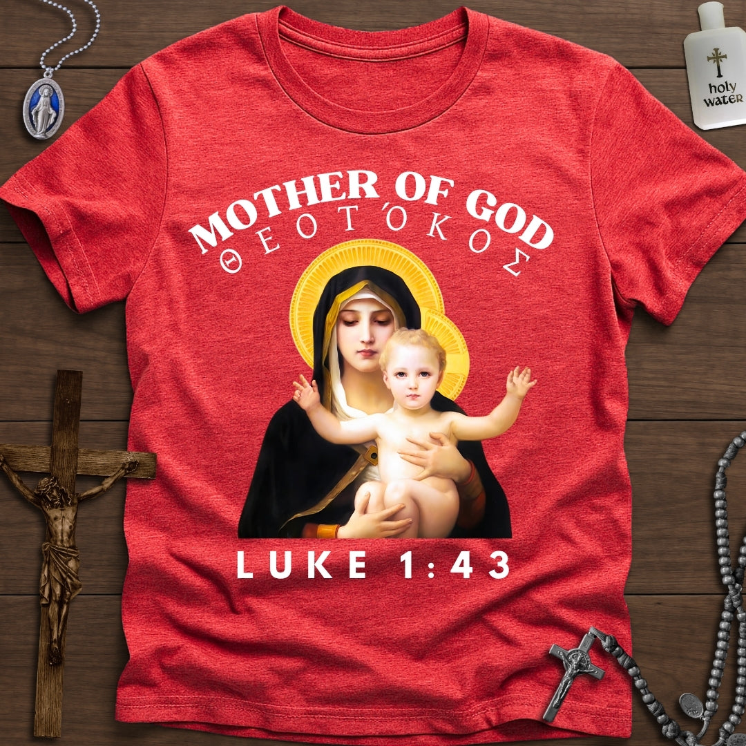 Mother of God, Theotokos (Luke 1:43)