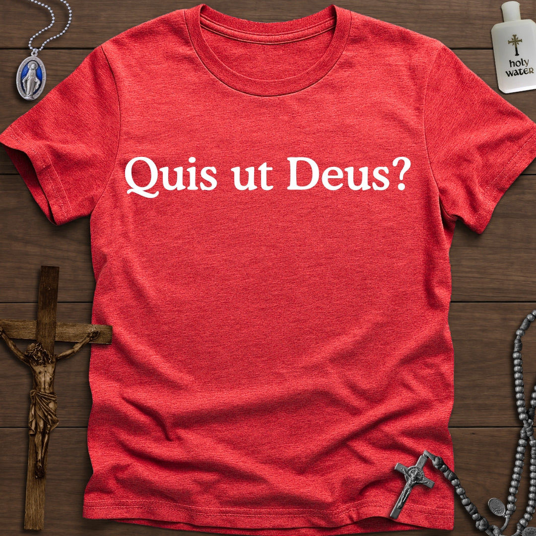 Quis ut Deus?
