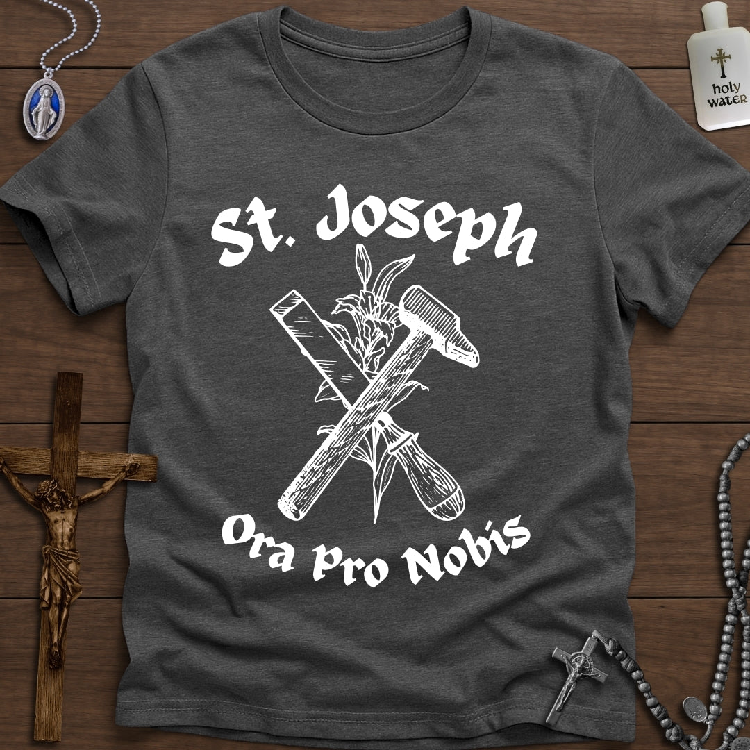 St. Joseph, Ora Pro Nobis