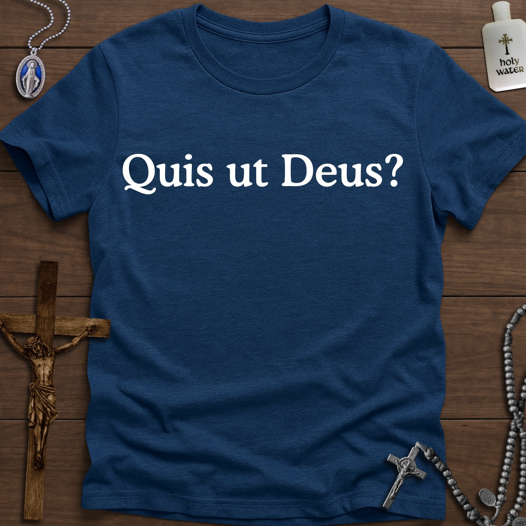 Quis ut Deus?