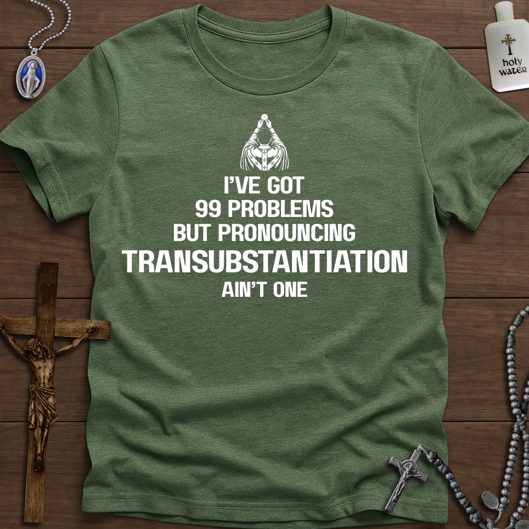 Pronouncing Transubstantiation