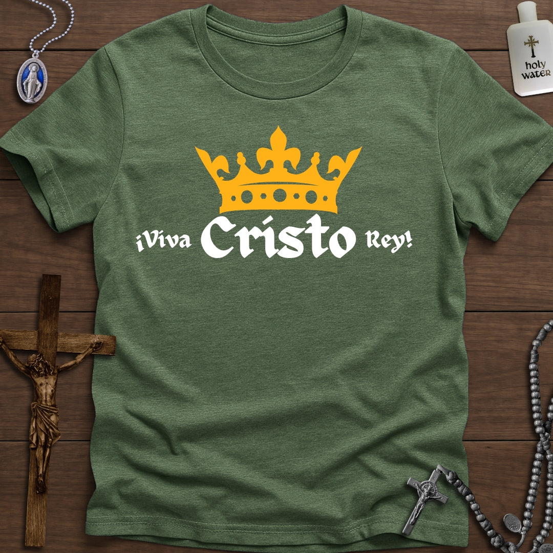 ¡Viva Cristo Rey!