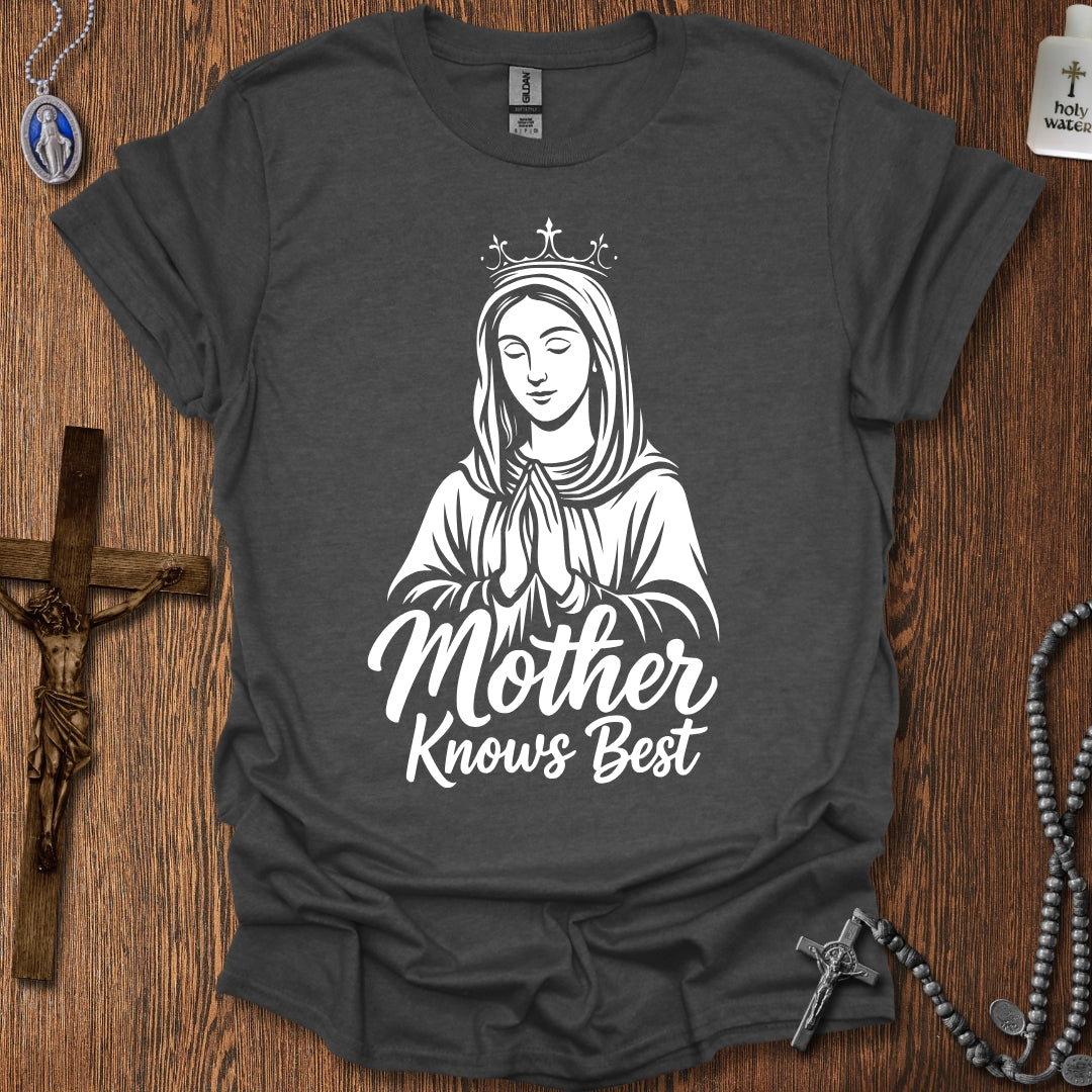Mother Knows Best