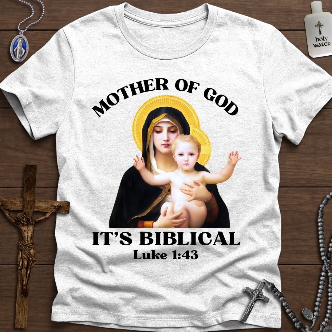 Mother of God. It's Biblical.