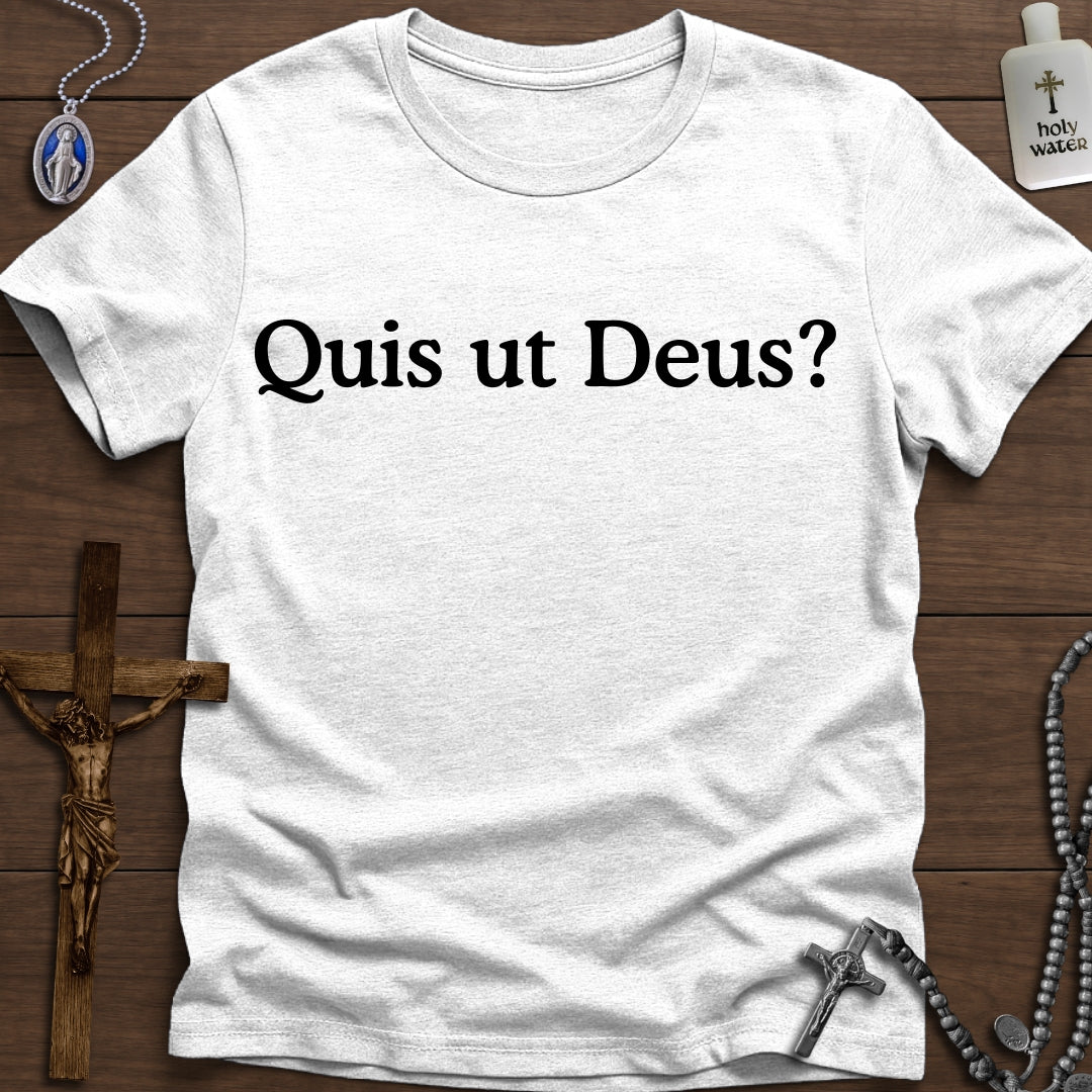Quis ut Deus?