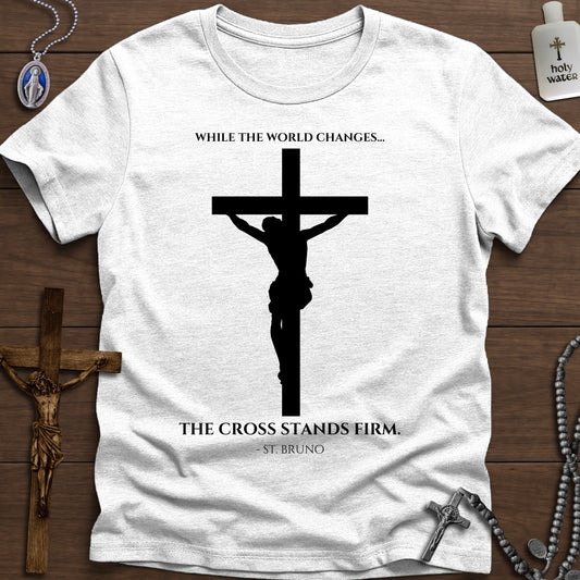 The Cross Stands Firm