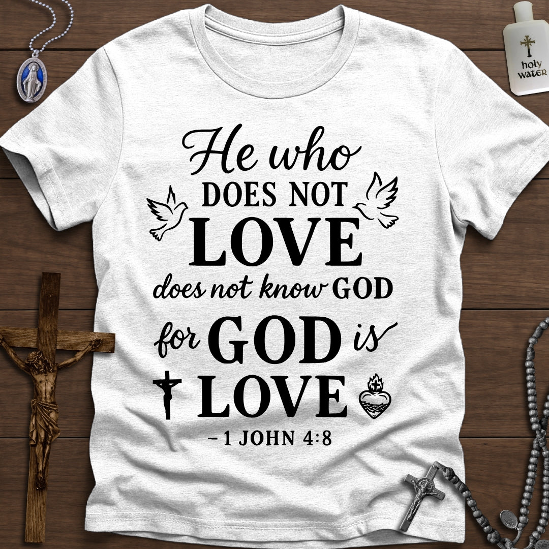 God Is Love (1 John 4:8)