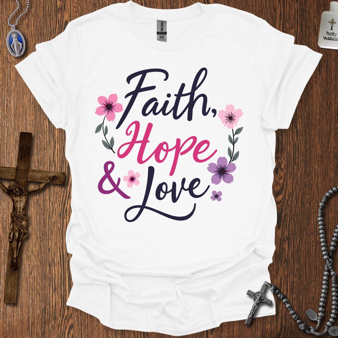 Faith, Hope, & Love