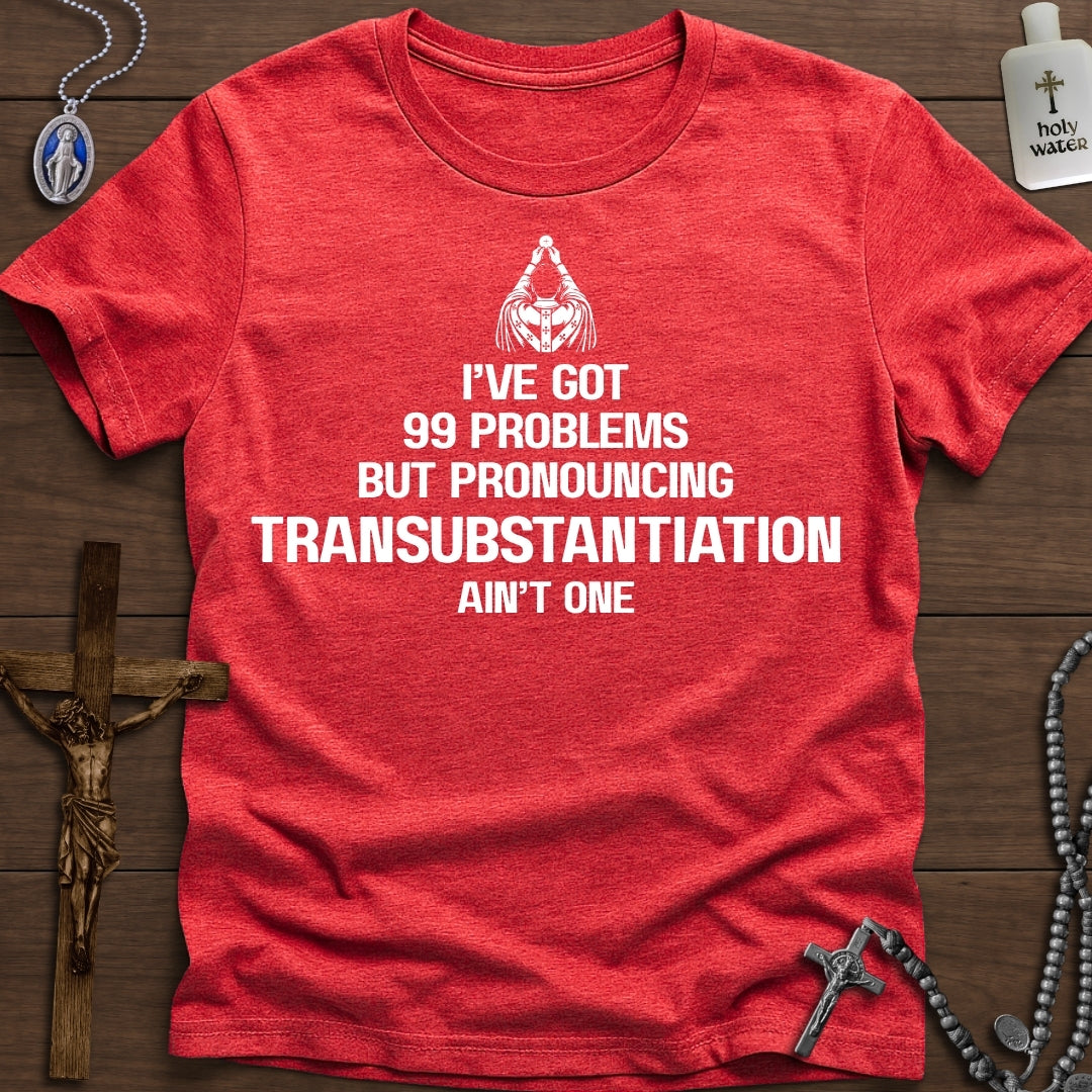 Pronouncing Transubstantiation