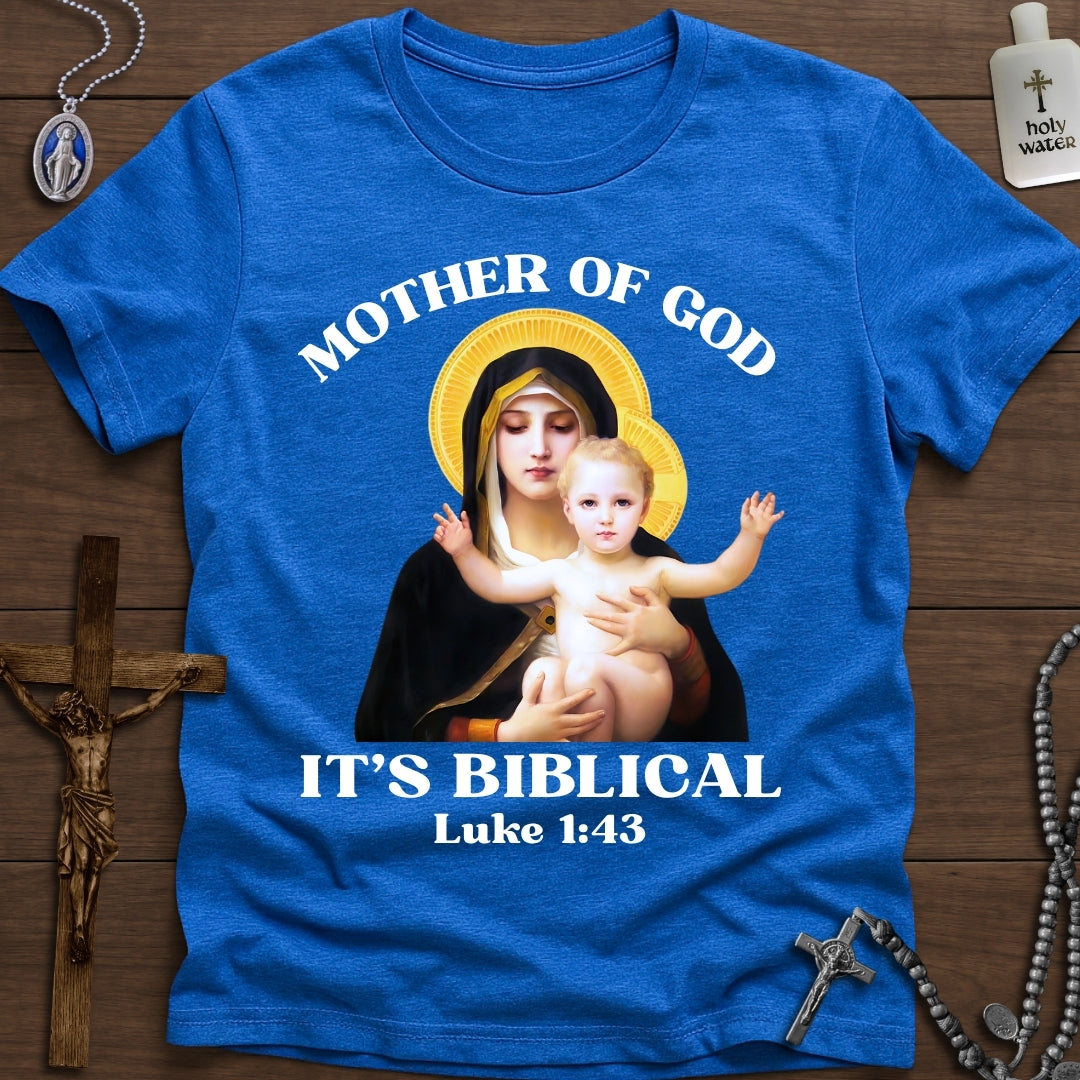 Mother of God. It's Biblical.