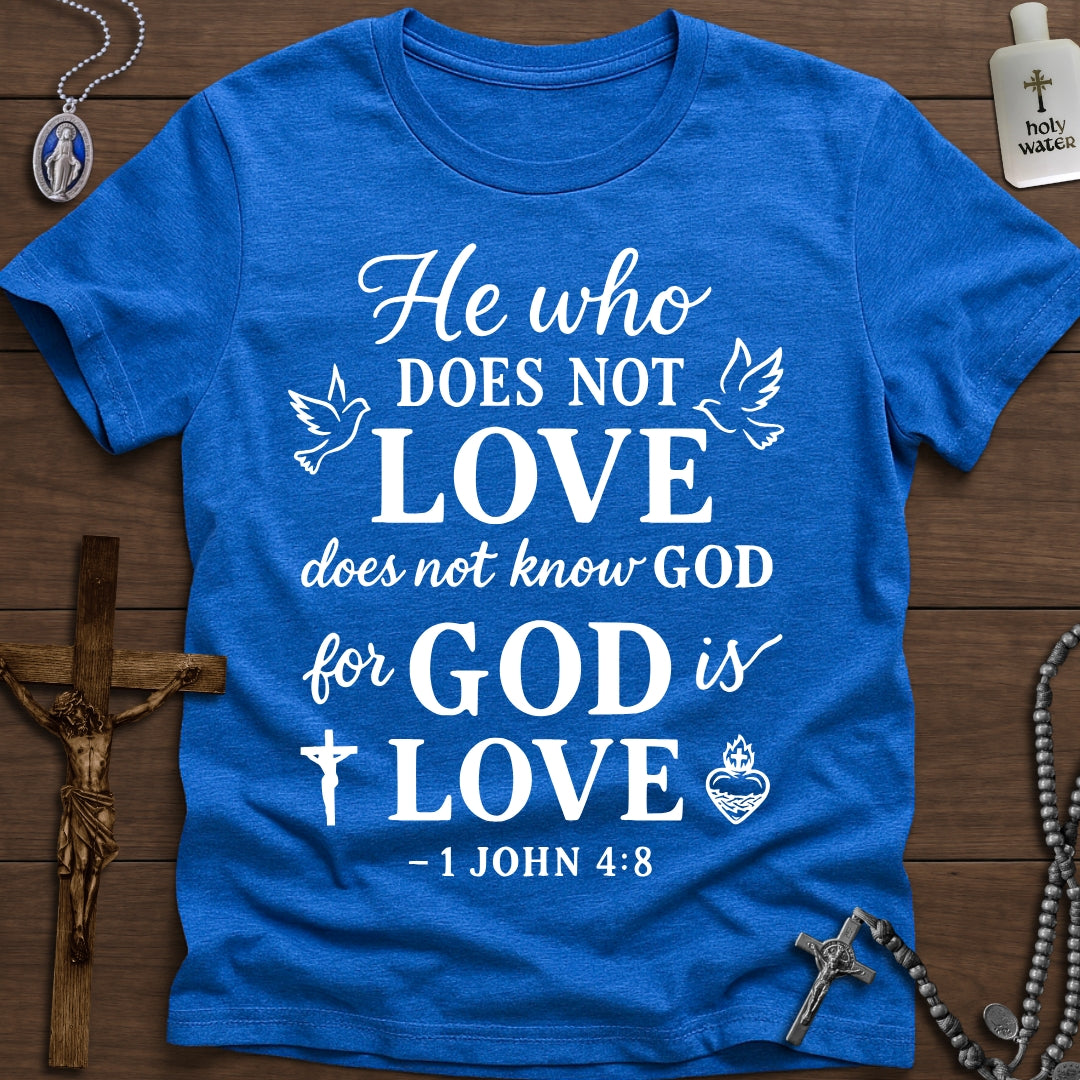 God Is Love (1 John 4:8)