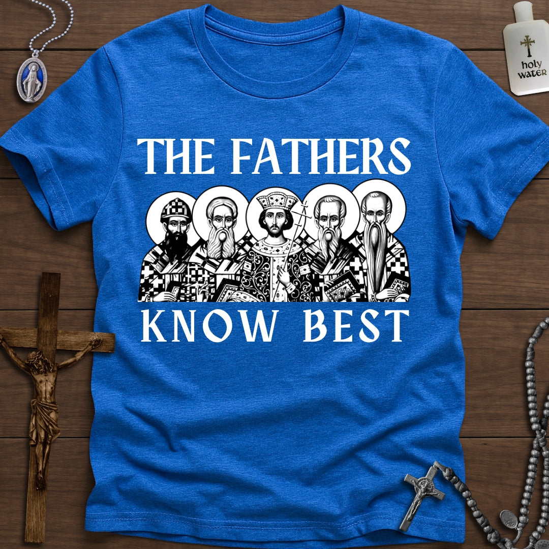 The Fathers Know Best
