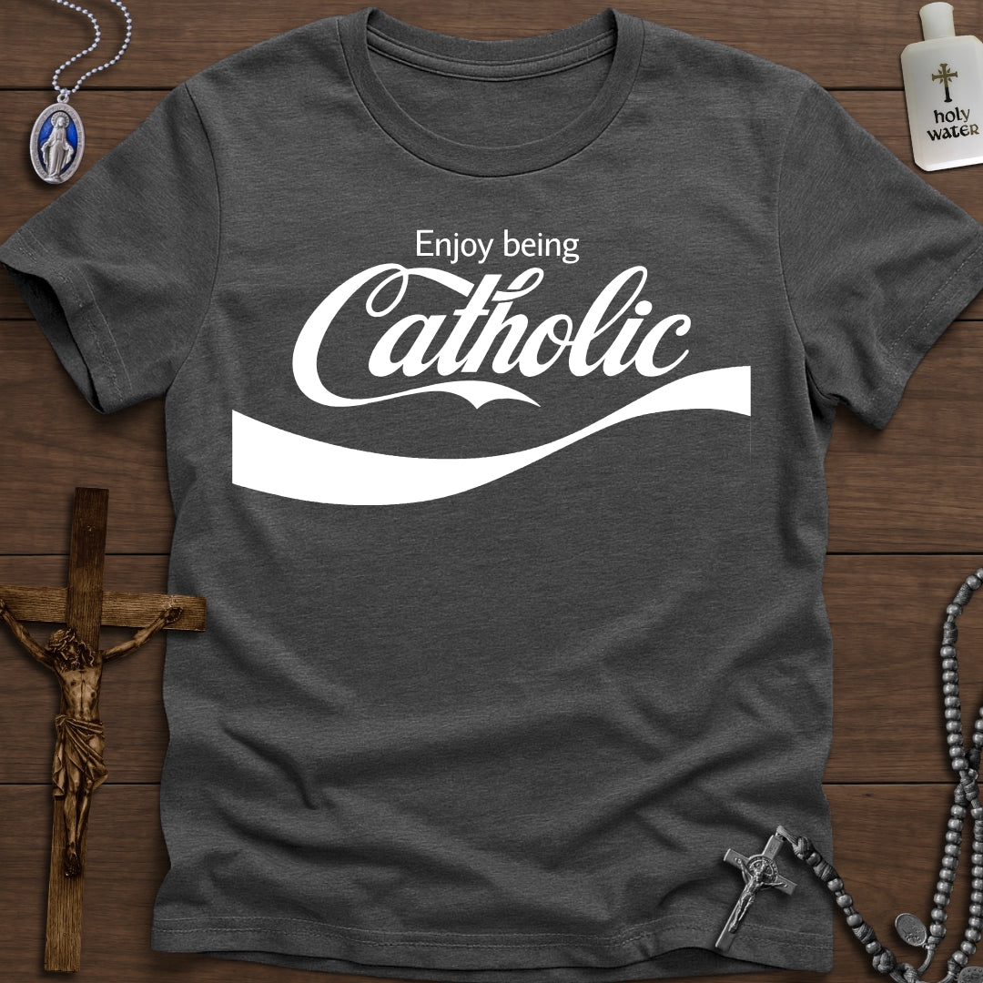 Enjoy Being Catholic