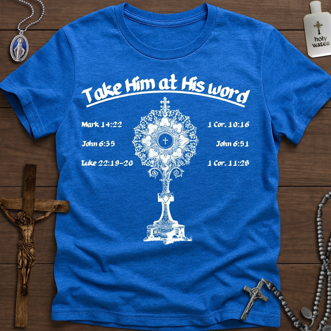 Take Him at His Word