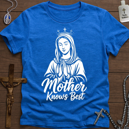 Mother Knows Best