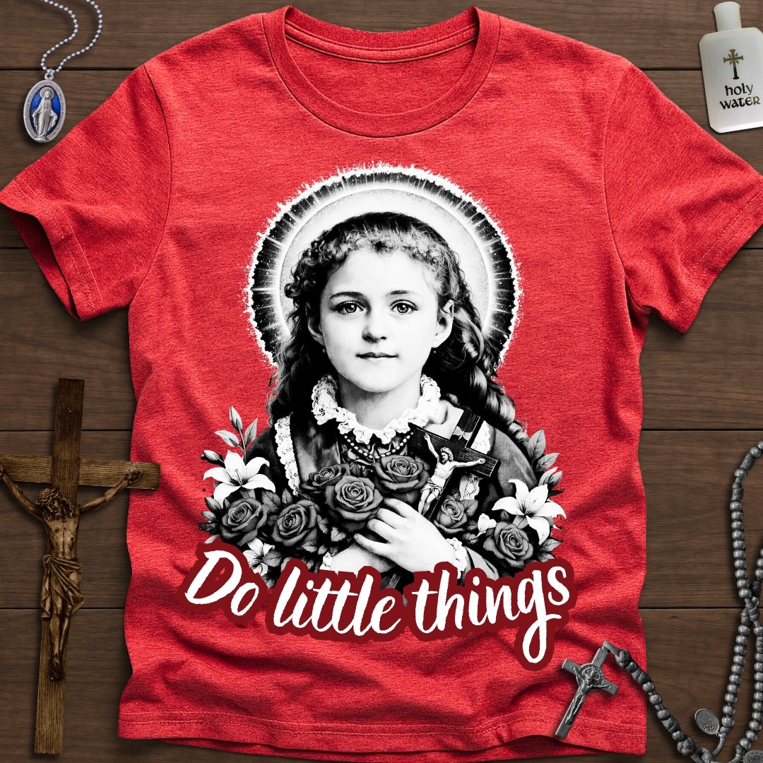 Do Little Things (St. Thérèse) Grayscale