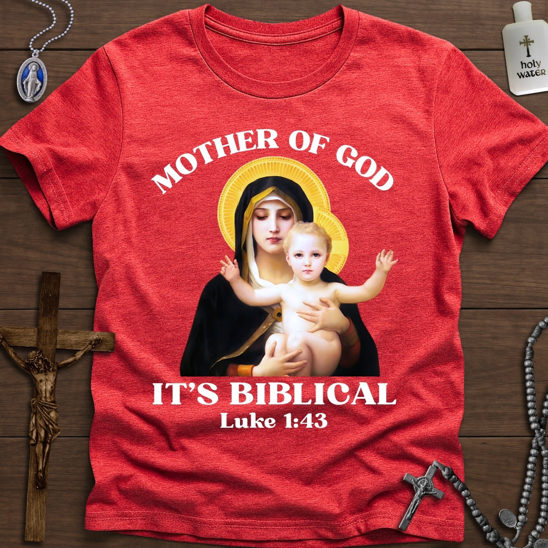 Mother of God. It's Biblical.