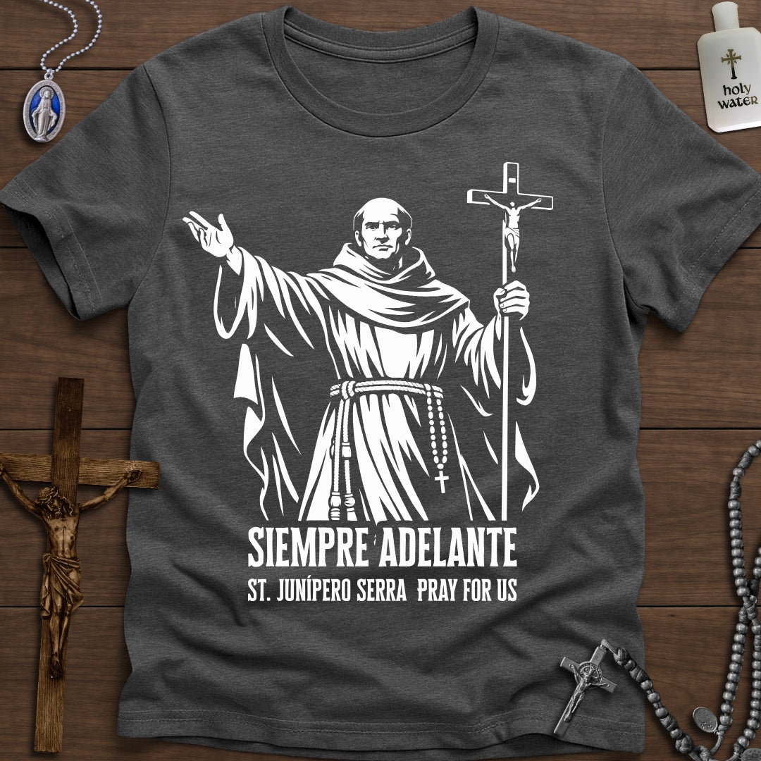 St. Junípero Serra (Siempre Adelante)