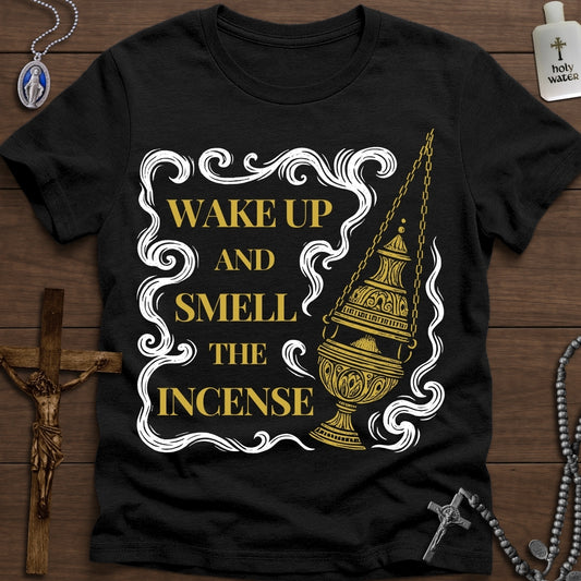 Wake Up & Smell The Incense
