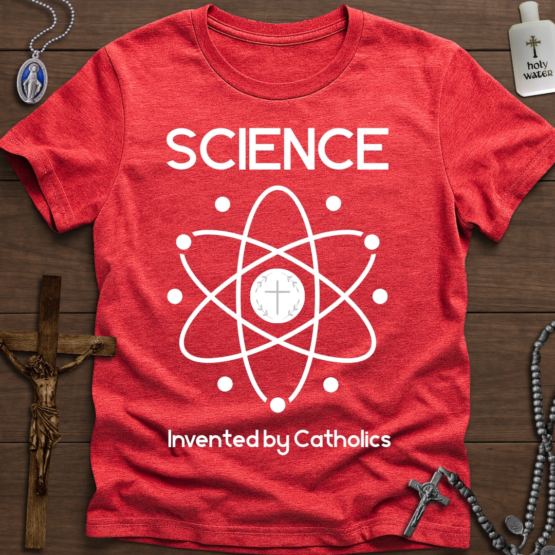 SCIENCE: Invented by Catholics