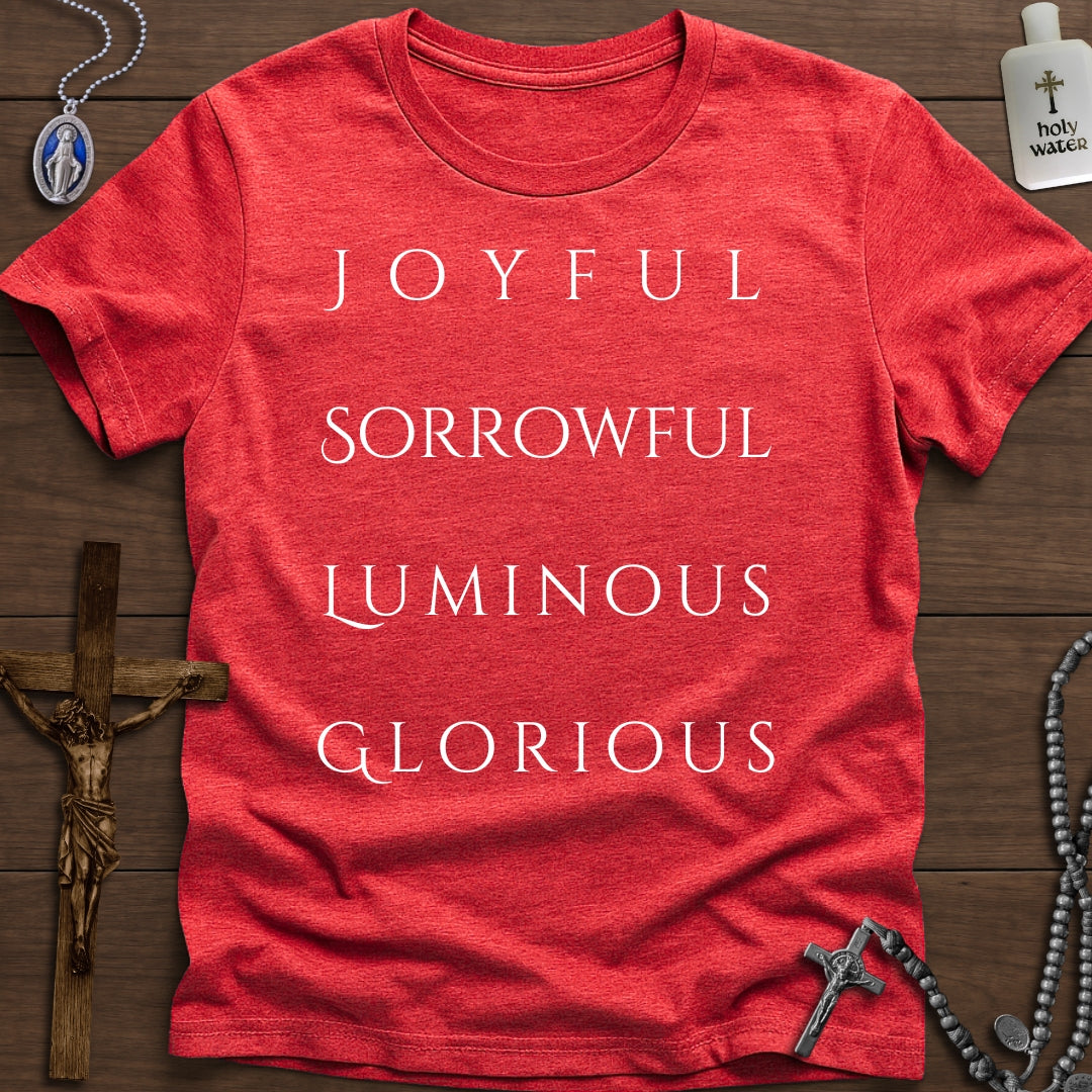 Joyful, Sorrowful, Luminous, Glorious