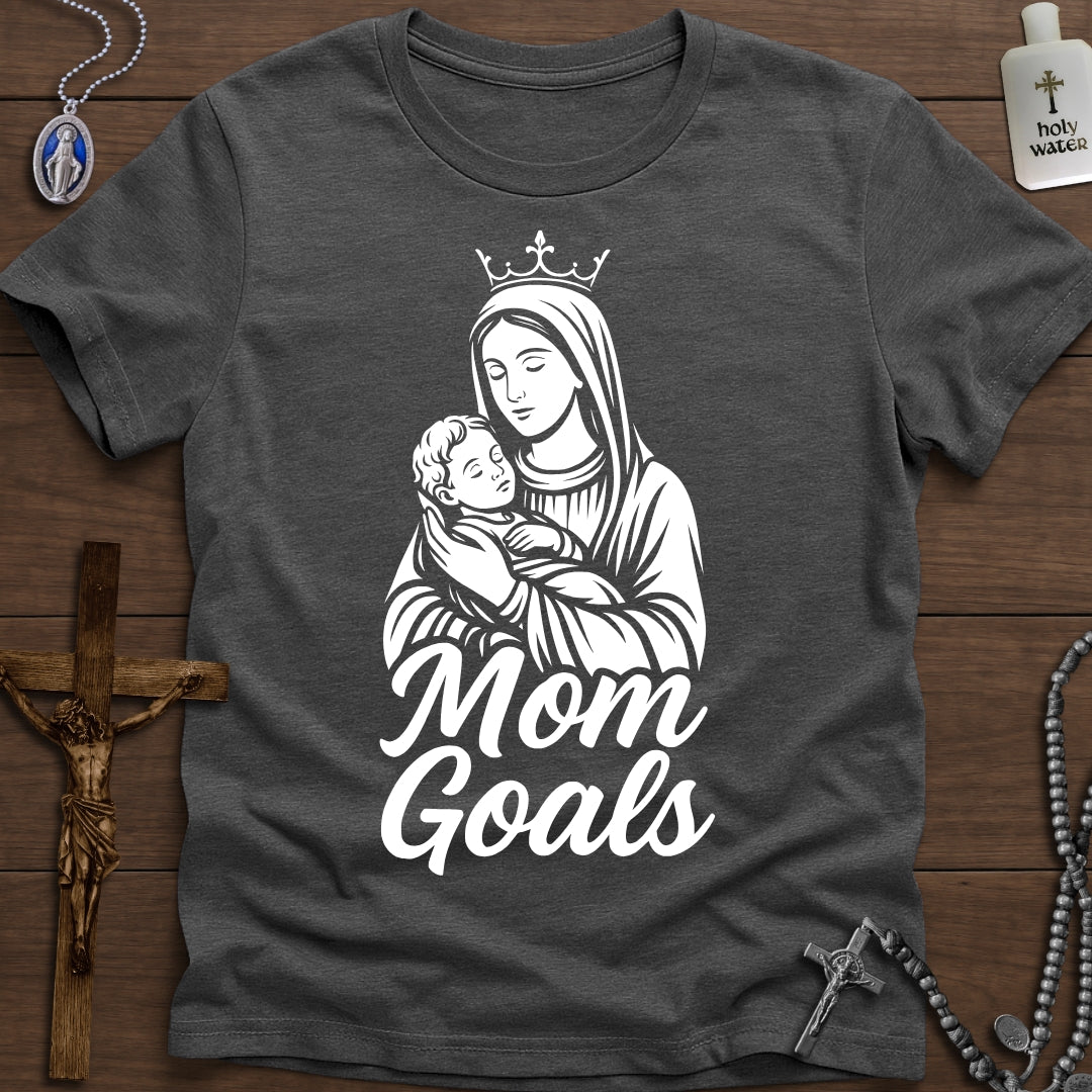 Mom Goals