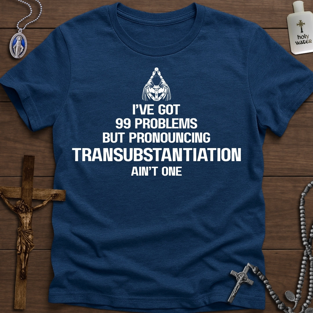 Pronouncing Transubstantiation