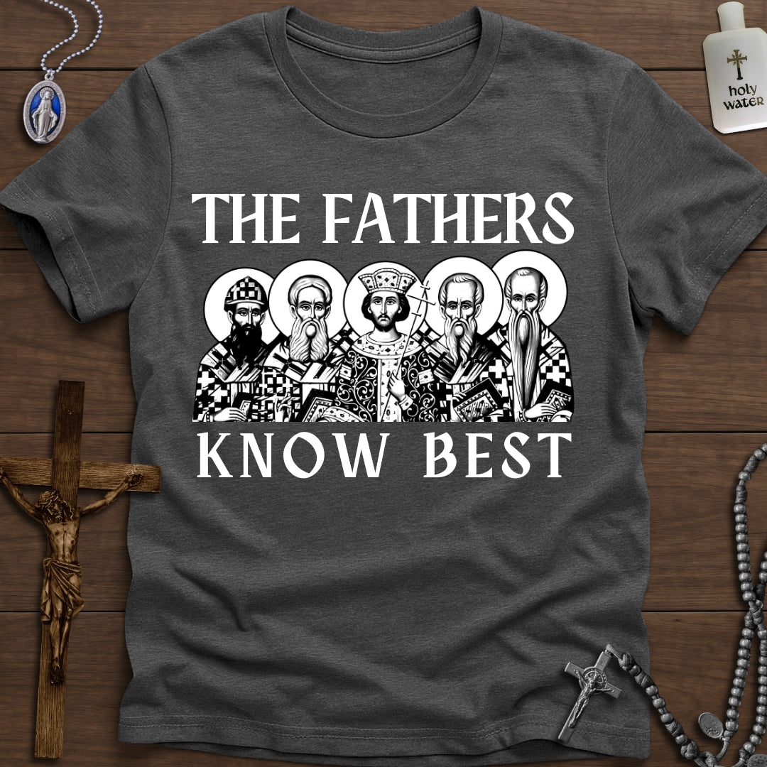 The Fathers Know Best