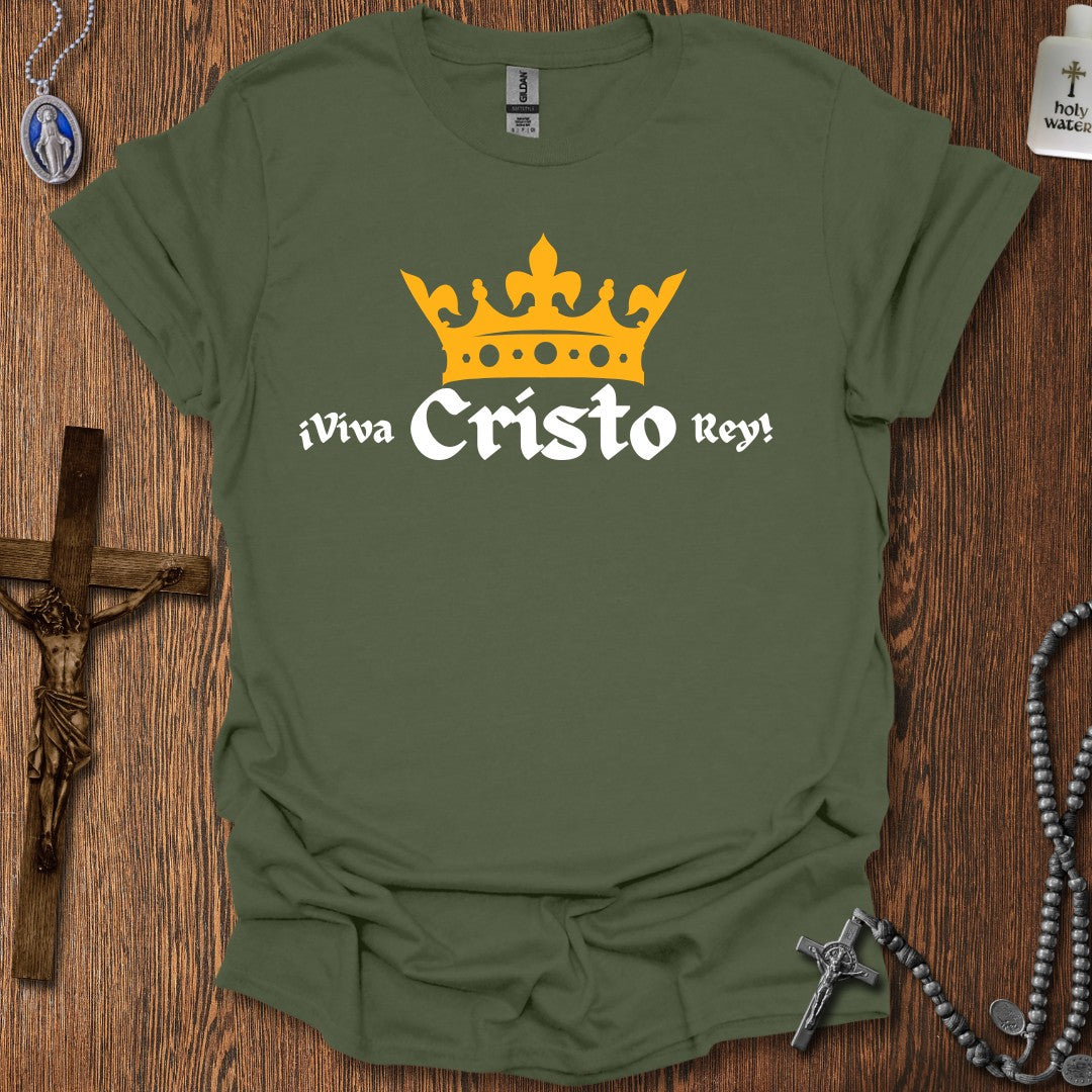 ¡Viva Cristo Rey!