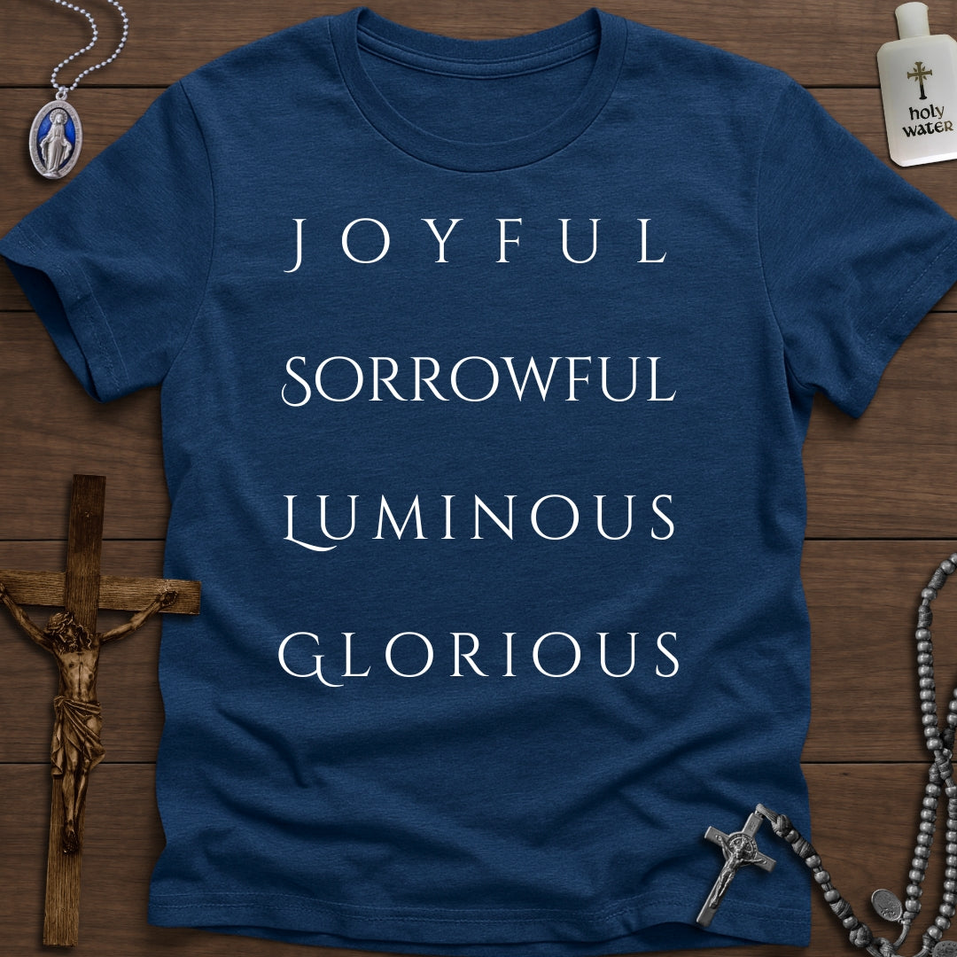 Joyful, Sorrowful, Luminous, Glorious