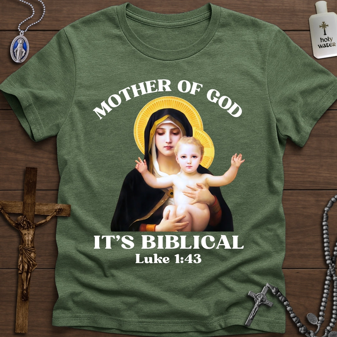 Mother of God. It's Biblical.