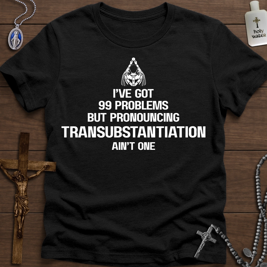 Pronouncing Transubstantiation