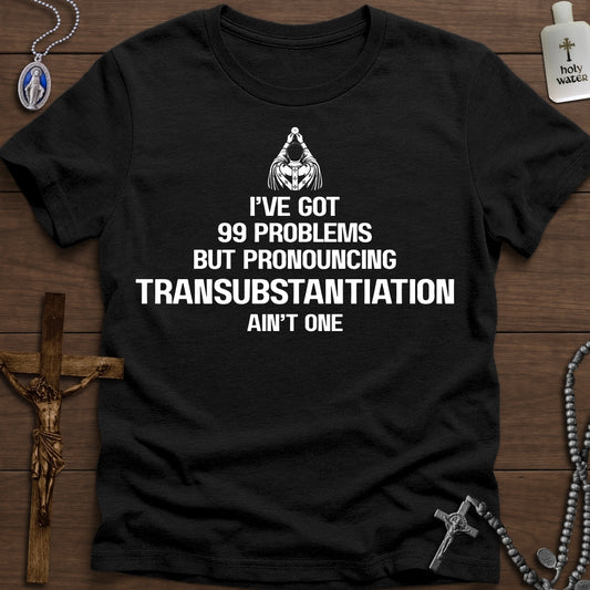Pronouncing Transubstantiation