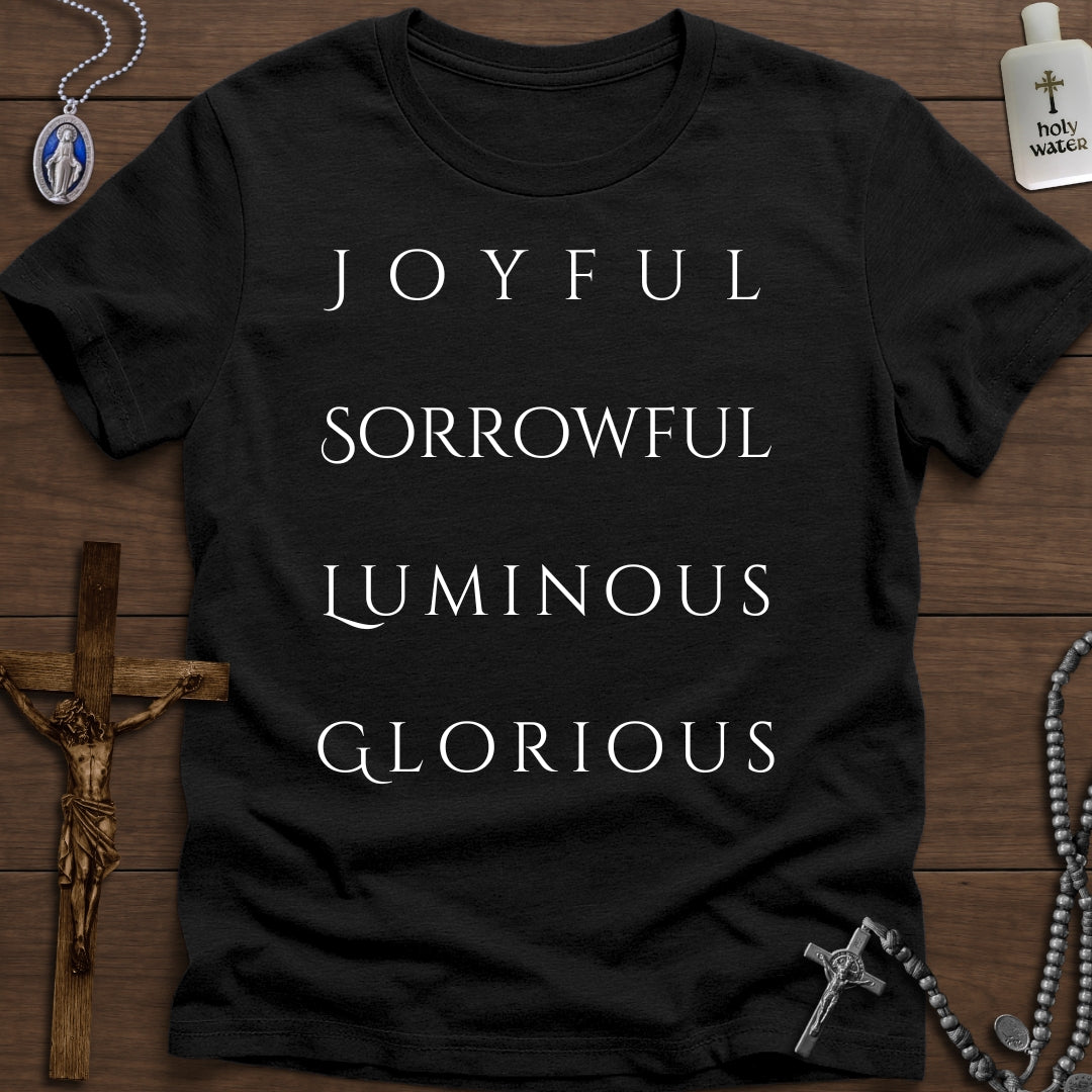 Joyful, Sorrowful, Luminous, Glorious