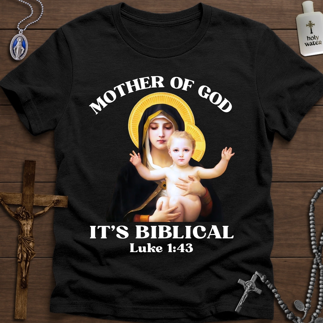 Mother of God. It's Biblical.