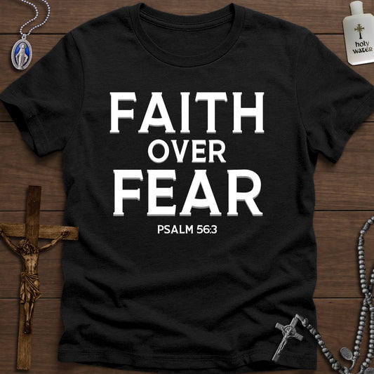 Faith Over Fear